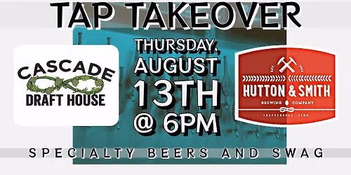 Hutton and Smith Brewing Co. Tap Takeover