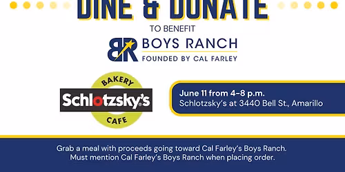 Dine & Donate for Cal Farley's Boys Ranch
