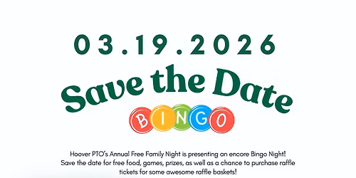 Free Family Night - Bingo! - Hosted by Hoover PTO