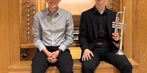 Lunchtime Recital - Harry Brown and Lewis Kirk (trumpet\/organ)