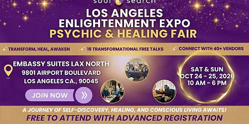 SoulSearch Los Angeles Enlightenment Expo - Psychic & Healing Fair