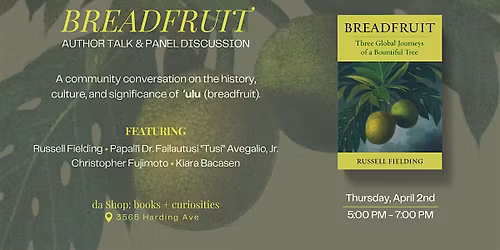 da Shop: Breadfruit, Author Talk and Panel Discussion