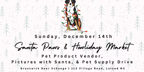 Santa Paws & Howliday Market at Brunswick Beer Xchange!