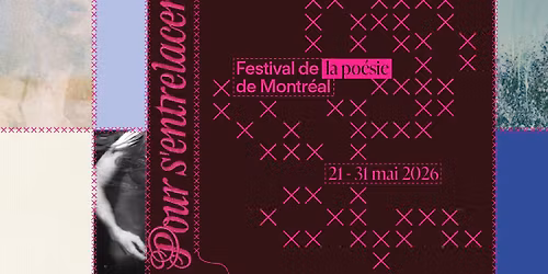 Festival de la po\u00e9sie de Montr\u00e9al 2026
