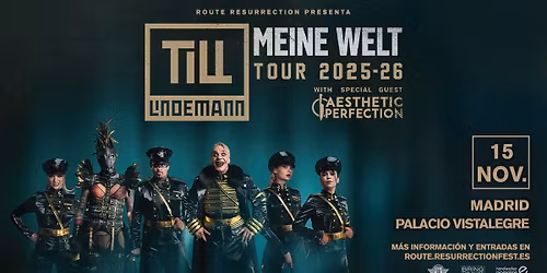 Route Resurrection: Till Lindemann (Madrid, 2025)