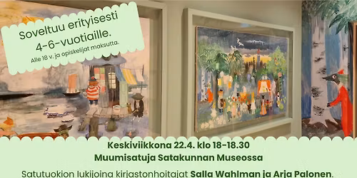 Muumisatuja Satakunnan Museossa