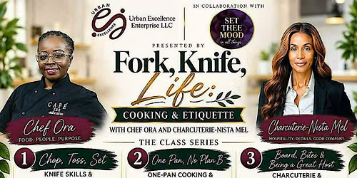 Fork, Knife, Life. Cooking and Etiquette