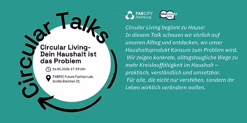 Circular Talk  "Circular Living - Dein Haushalt ist das Problem"