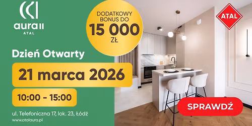 Dzie\u0144 Otwarty w \u0141odzi - poznaj inwestycj\u0119 ATAL Aura II