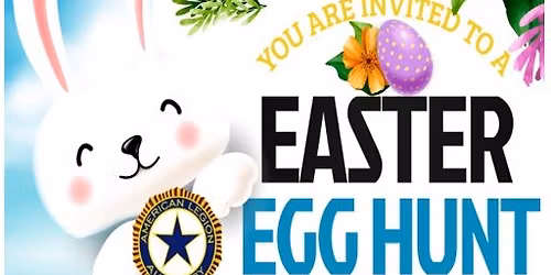 Post 129 Easter Egg Hunt!