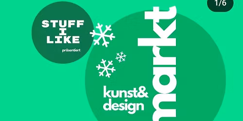 Stuff I LIKE Kunst- und Designmarkt