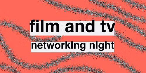 Film & TV Networking Night