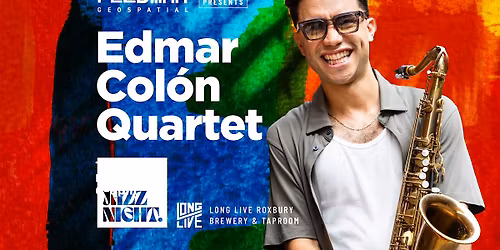 An Evening with The Edmar Colon Quartet