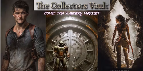 The Collectors Vault - Comic Con & Geeky Market