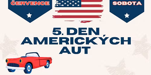 5. Den americk\u00fdch aut v Rybni\u0161ti