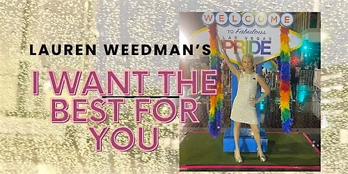I Want the Best for You