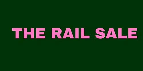 The Rail Sale