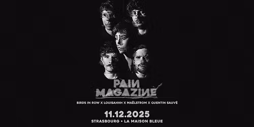 11.12.25 | PAIN MAGAZINE \u2022 Strasbourg - La Maison Bleue