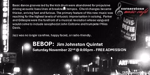 BEBOP: Jim Johnston Quintet
