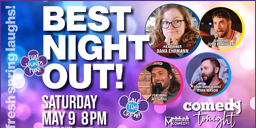 Comedy Tonight May 9