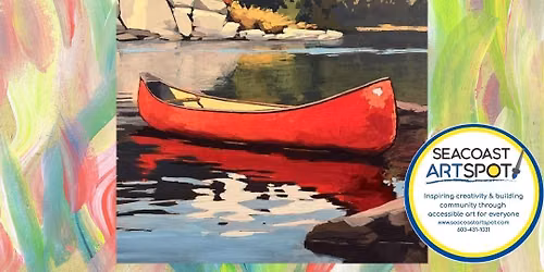 Acrylic Painting Workshop: Canoe Reflections! $42