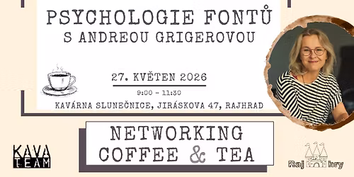 Networking Coffee & Tea s Andreou Grigerovou