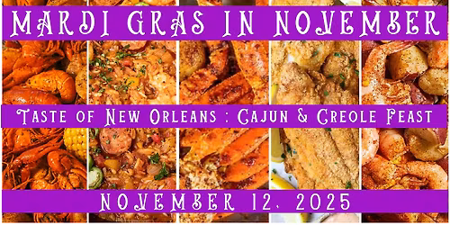 MARDI GRAS in NOVEMBER ! Taste of New Orleans : Cajun & Creole Feast at Crab Shack Caribba