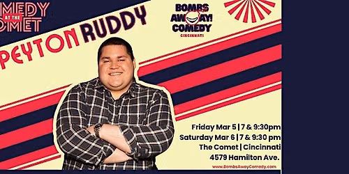 Comedy At The Comet | PEYTON RUDDY (Saturday)