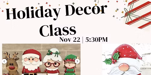 Holiday Decor Class