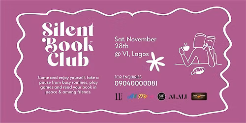 Silent Book Club  VI: Victoria Island Lagos (Nov Edition)