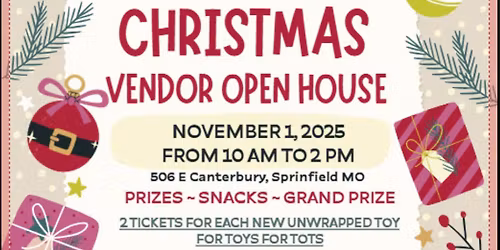 Christmas Vendor Open House.