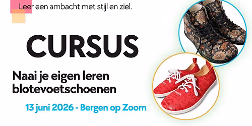 Cursus - handgemaakte barefoot schoenen