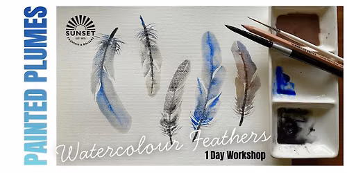 ONE DAY Painted Plumes: Watercolour feather Workshop.