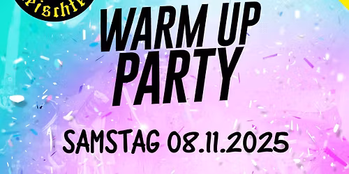 Fasnachts-WarmUp-Party 