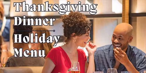 Thanksgiving Dinner at Wit & Wisdom