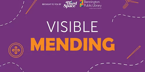 Visible Mending Workshop + Craft Circle