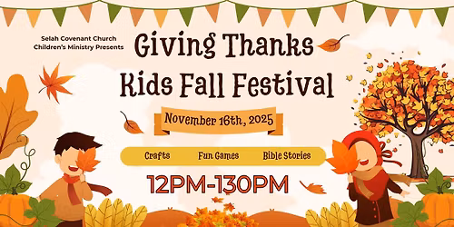 Giving Thanks Kids Fall Festival