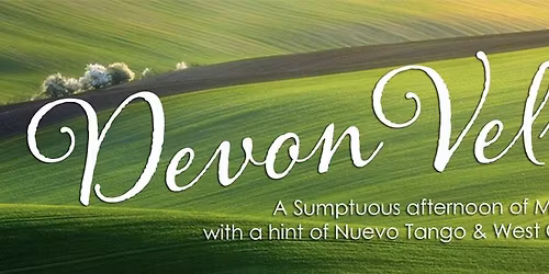 Devon Velvet November 16th