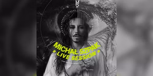 Wroc\u0142aw: Micha\u0142 Szpak Live Session