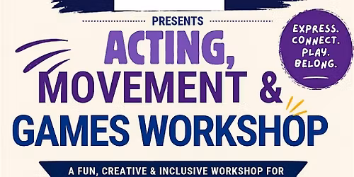 Acting Movement & Games Workshop - Special Needs Youth and Adults