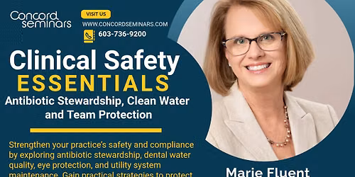 Clinical Safety Essentials: Antibiotic Stewardship, Clean Water, and Team Protection