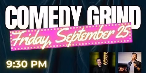 Comedy Grind ft. Phil Medina, Carlos Escobar, Jessica Winther, Jonesy, C...