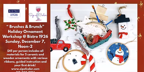 Bistro 1926, "Brushes & Brunch",  Holiday Ornament Workshop