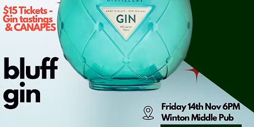 \ud83c\udf78 Bluff Gin Tasting Night at Winton Middle Pub! \ud83c\udf78