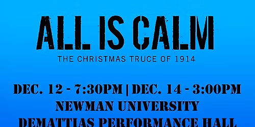 All is Calm: The Christmas Truce