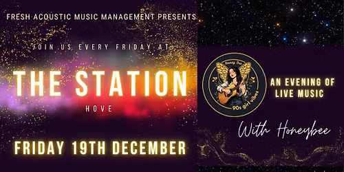 Honey Bee 90s Girl Vibes at The Station, Hove with a sprinkling of Christmas :-)