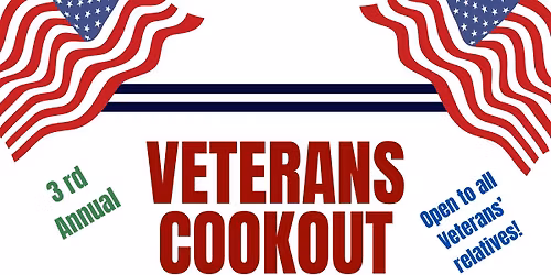 Raindate May 29---3rd Annual Veteran Cookout