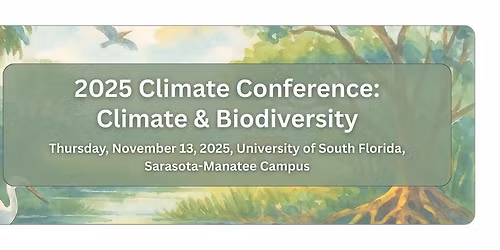 5th Annual Florida Climate Forecast Conference: Climate and Biodiversity