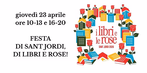 Festa di Sant Jordi, di libri e rose!