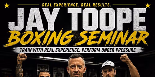Jay Toope Boxing Seminar